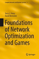 Terry L. Friesz (U. A.) | Foundations Of Network Optimization And Games | Buch