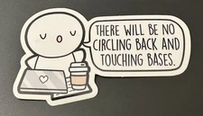 NEW The Coffee Monsterz Co. “There Will Be No Circling Back…” Sticker TCMC