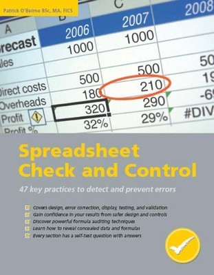 Spreadsheet Check and Control: 47 Key Practices to Detect and Pr