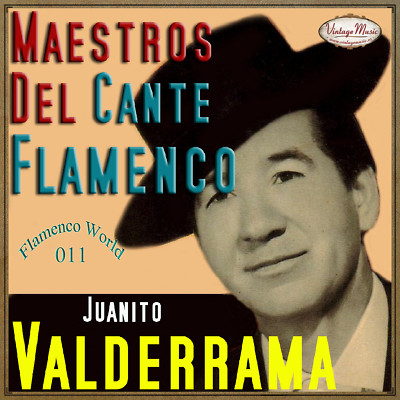 JUANITO VALDERRAMA CD Flamenco World #11/22 Spain Guitar Baile Cante Jondo olé