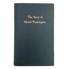 Mount Washington Book Story 1960 F. Allen Burt White Mountains New Hampshire NH