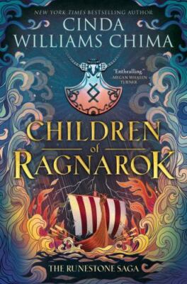 Runestone Saga: Children of Ragnarok (The Runestone Saga, 1), Chima, Cinda Willi