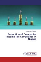 Joseph Uche Anyebe | Promotion Of Companies Income Tax Compliance In Nigeria