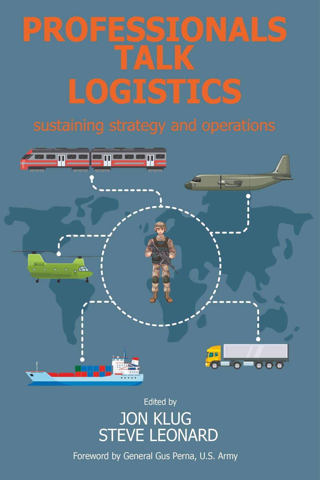 Col. Jon Klug Professionals Talk Logistics (Tascabile)