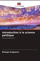 Botagoz Kuppaeva | Introduction à La Science Politique | Taschenbuch (2026)