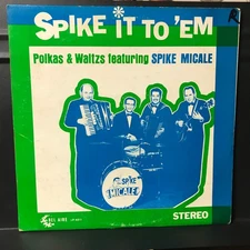 Polish POLKA  lp Vinyl Record SPIKE MICALE Spike It To 'Em BEL AIRE  4011 STEREO