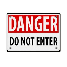 Horizontal Metal Sign Danger Do Not Enter Weatherproof Street Signage