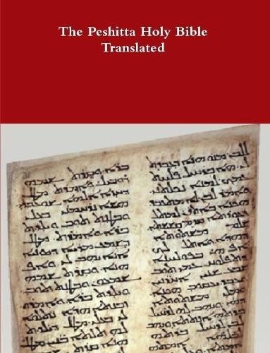 Дэвид Баушер Святая Библия Пешитты в переводе (в мягкой обложке) (ИМПОРТ из Великобритании)