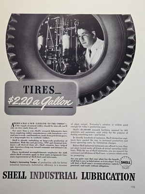 Shell Industrial Lubricants Print Ad 1941 - Synthetic Rubber Tires Made From Oil