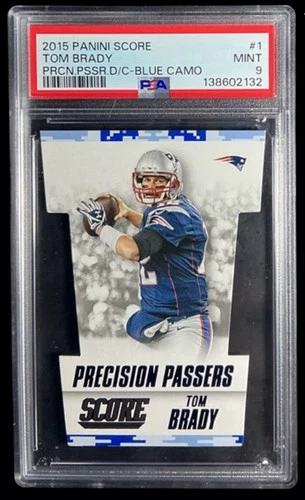 2015 panini score #1 tom brady; blue camo SP die cut variation PSA 9 (POP 2, 2^)