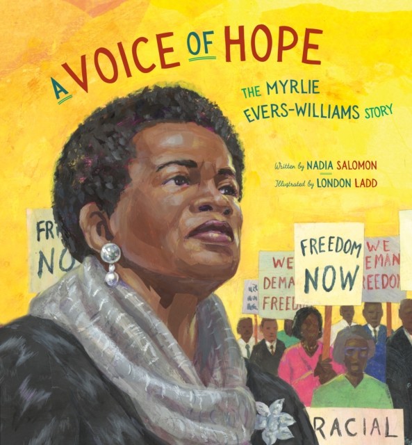 A Voice of Hope The Myrlie Evers-Williams Story by Nadia Salomon (Hardback Book)