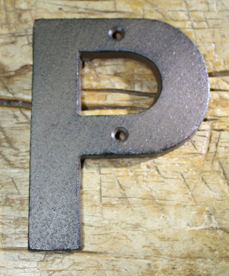 Cast Iron Industrial LETTER P Sign Rustic Brown 5'' tall Alphabet 