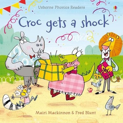 Croc Gets a Shock (Phonics Readers), Mairi Mackinnon