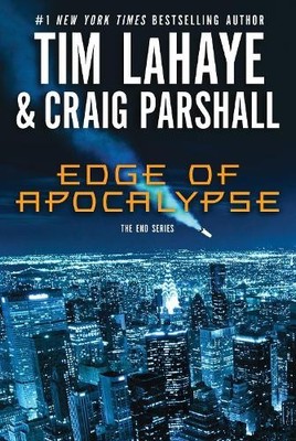 Tim LaHaye Craig Parshall Edge of Apocalypse (Taschenbuch) End Series