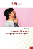 Souha Kallel | Les Corps éTrangers Pharyngo-¿Sophagiens | Taschenbuch (2022)