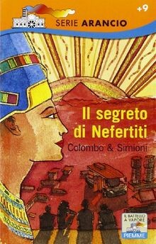 Il segreto di Nefertiti von Colombo, Paolo, Simio... | Buch | Zustand akzeptabel