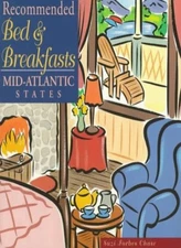 Recommended Bed & Breakfasts Mid-Atlantic States: Delaware, Mary