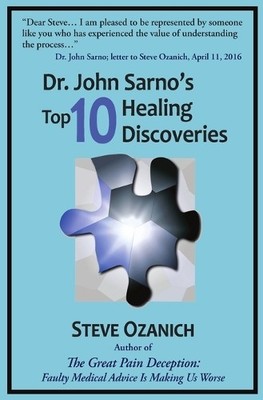 Steven Ray Ozanich Dr. John Sarno's Top 10 Healing Discoveries (Taschenbuch)