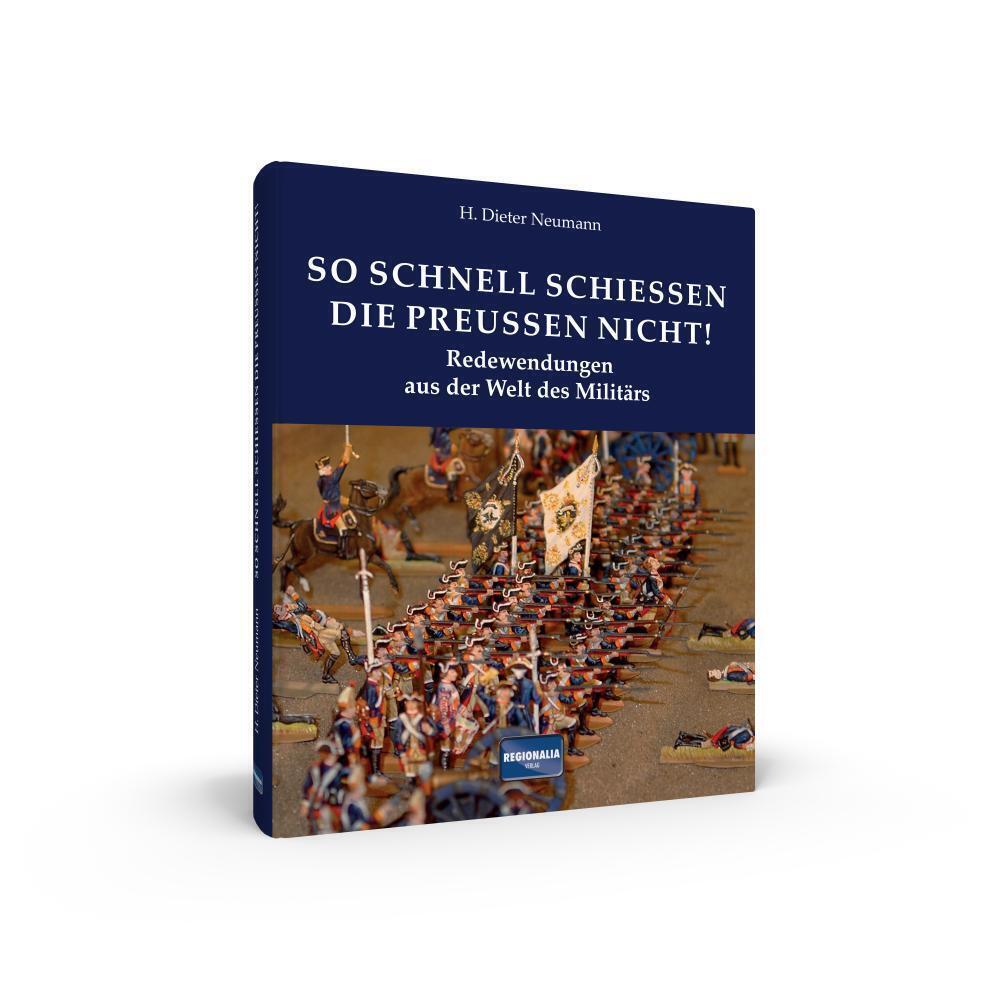 Thumbnail - So Schnell Schießen Die Preußen Nicht | H. Dieter Neumann | 2023 |