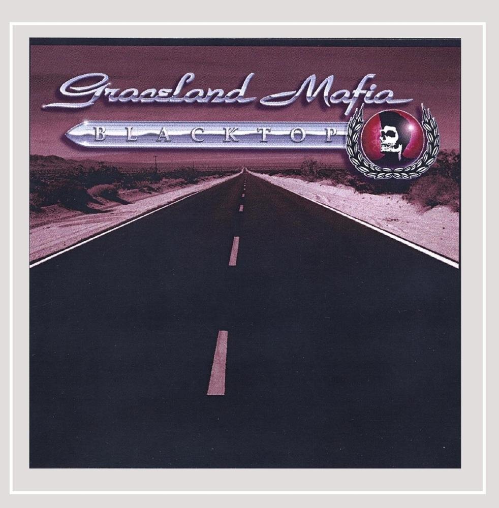 Graceland Mafia Blacktop (CD)