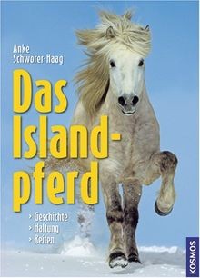 Das Islandpferd: Geschichte, Haltung, Reiten von Schwöre... | Buch | Zustand gut