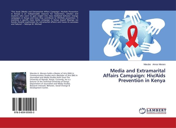 Media And Extramarital Affairs Campaign: Hiv/Aids Prevention In Kenya Marube Amo-image