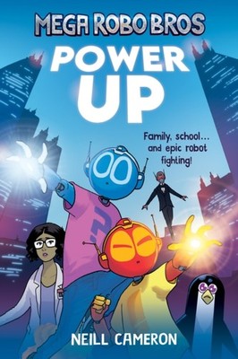 MEGA ROBO BROS POWER UP by CAMERON, NEILL Paperback Self Help Business