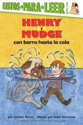 Henry y Mudge con Barro Hasta el Rabo: (Henry and Mudge in Puddle Trouble - GOOD