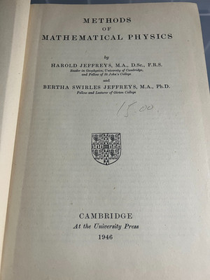 METHODS OF MATHEMATICAL PHYSICS - 1ST EDITION - JEFFREYS - MET OFFICE COPY