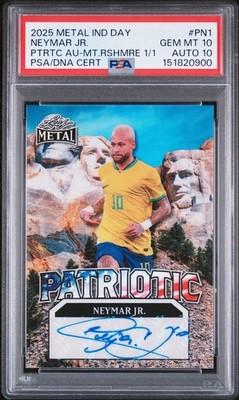 Leaf Metal Independence Day Neymar Jr Patriotic Mount Rushmore /1 Auto PSA 10