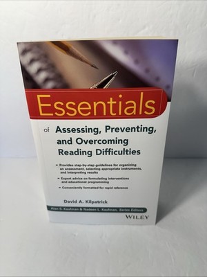 Essentials of Assessing, Preventing, and Overcoming Reading Difficulties (2015)