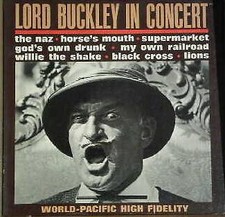 Lord Buckley - Lord Buckley In Concert