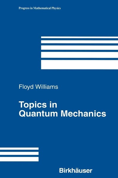 Floyd Williams | Topics In Quantum Mechanics | Taschenbuch | Englisch (2012)-image