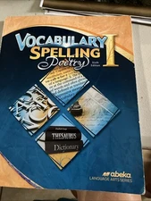 Abeka Vocabulary Spelling Poetry I - 6th Edition Workbook HAS WRITING