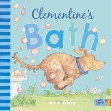 Clementine's Bath by Annie White Paperback Book