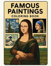 Famous Paintings Coloring Book for All Ages: ...