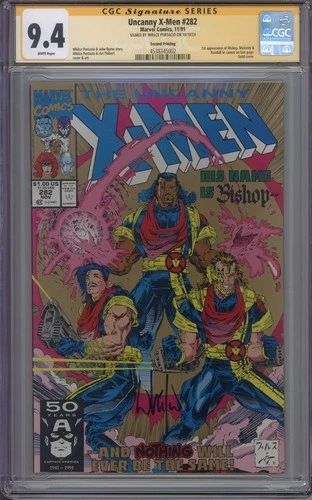 Uncanny X-men # 282 CGC 9.4 SS Whilce Portacio 2ND Print 1st Appeanace of Bishop