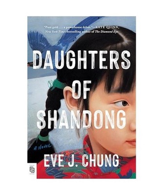 Daughters of Shandong, Chung, Eve J.