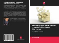 Khalid Nab | Escolaridade Para Alunos Com DeficiêNcia Em Marrocos | Taschenbuch