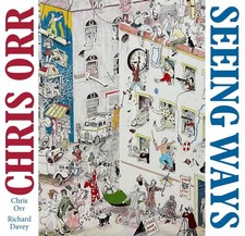Chris Orr: Seeing Ways by Chris Orr Hardcover Book