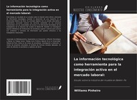 Williams Pinheiro | La InformacióN TecnolóGica Como Herramienta Para La...