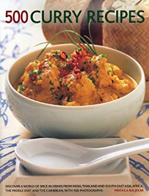 500 Recetas De Curry: Descubre Un Mundo De Especias En Platos De La India