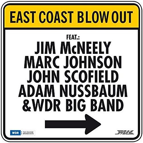 Jim McNeely, John Scofield, Marc Johnson & Adam Nuss East Coast Blow (Vinyl LP)