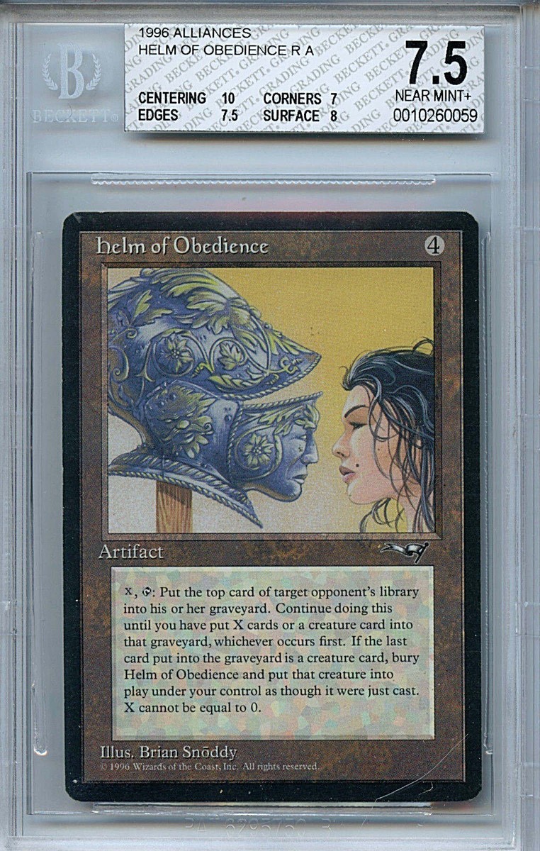 MTG Alliances Helm of Obedience BGS 7.5 NM+ card with 10