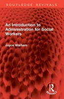 An Introduction To Administration For Social Workers | Joyce Warham | Buch