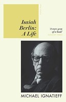 Michael Ignatieff - Isaiah Berlin A Life - Paperback - G245Z