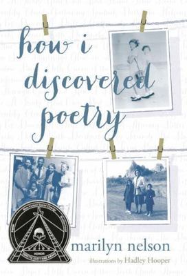 How I Discovered Poetry, Nelson, Marilyn, Good Book