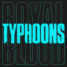 Image of Royal Blood - Typhoons [VINYL]
