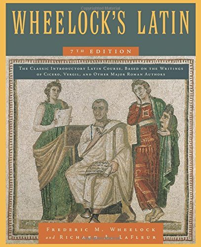 Wheelock's Latin 7th Edition (The Wheelock's Latin Series)-Frede
