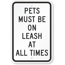 Pets On Leash Aluminum Weatherproof Sign c01198
